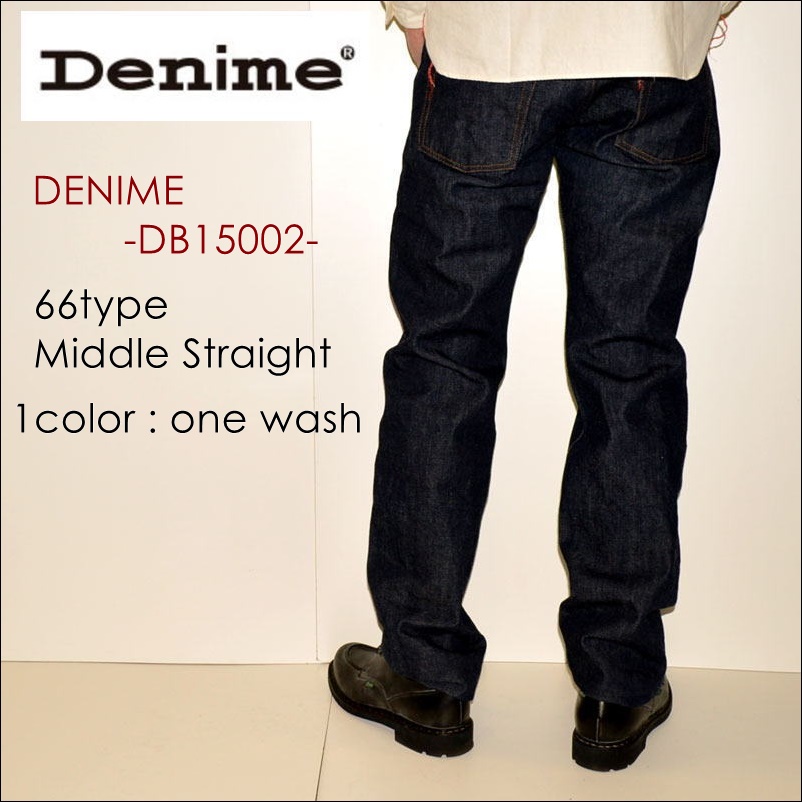Denime ドゥニーム 66type ミドルストレート ライトオンス ヴィンテージ系色落ち Bears