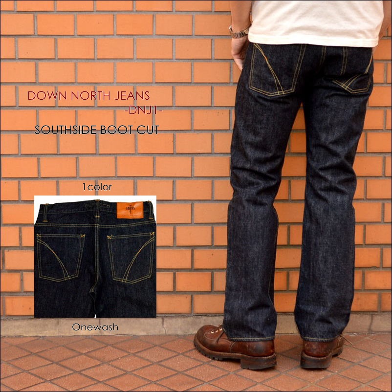 DOWN NORTH JEANS(ダウンノースジーンズ)、